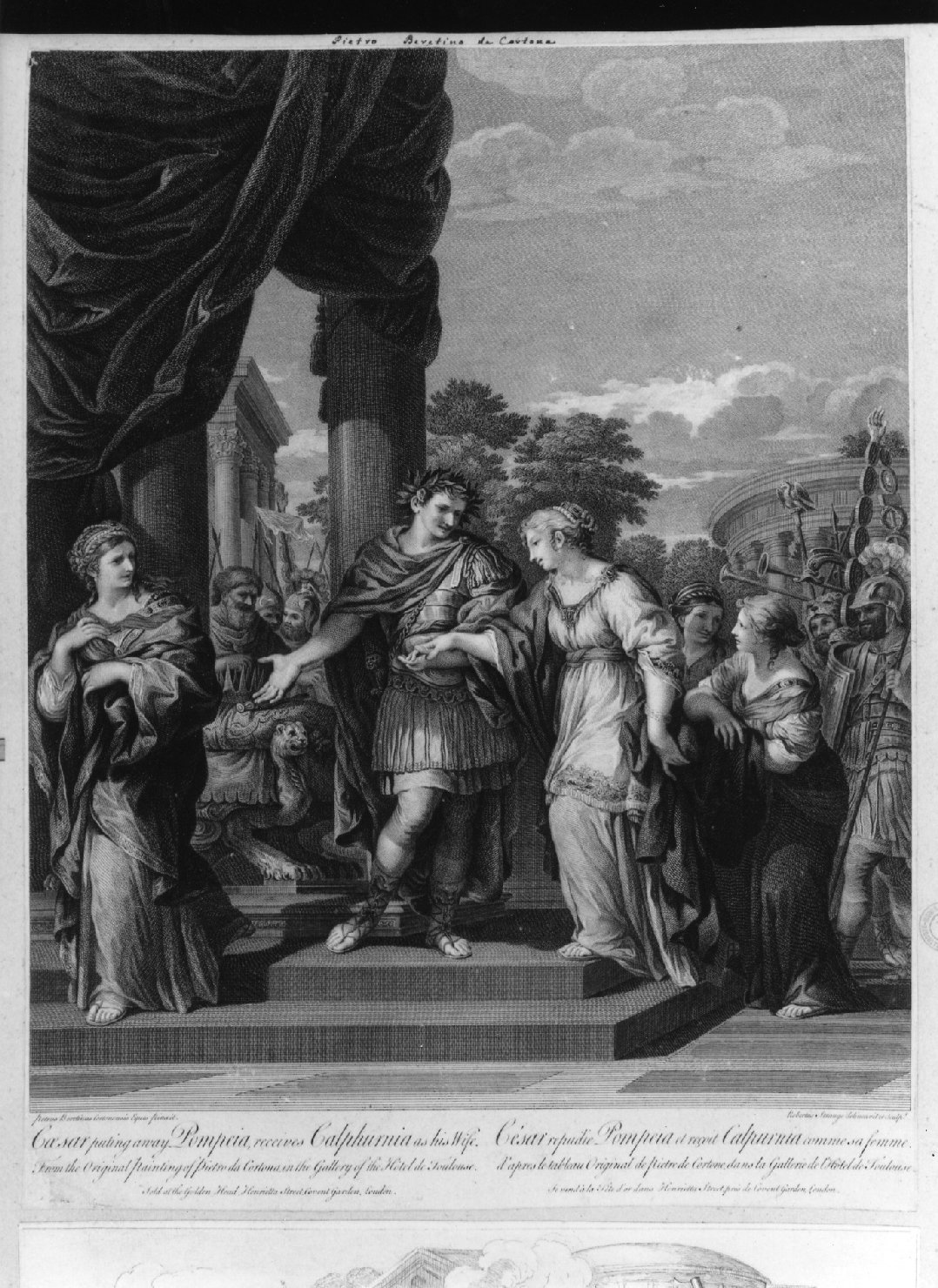 Cesare ripudia Pompeia ed accoglie Calphurnia (stampa smarginata) di Pietro da Cortona, Strange Robert (sec. XVIII)