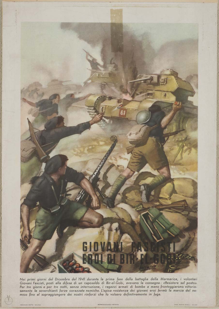 volontari fascisti combattono contro i carri armati britannici nel deserto libico (manifesto) di Boccasile Gino, ACTA (sec. XX)