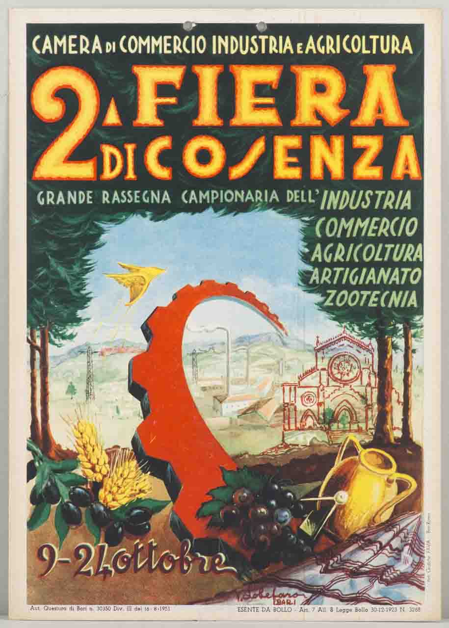 prodotti agricoli e artigianali con ruota dentata ed elmo alato di Mercurio sullo sfondo del Duomo di Cosenza e di paesaggio con industrie (locandina) di Lobefaro Francesco (sec. XX)