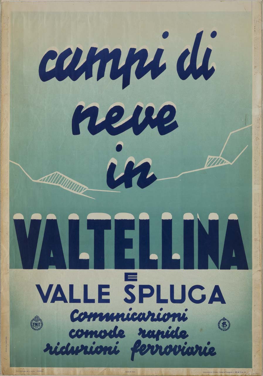 scritte pubblicitarie su sfondo azzuero e bianco con il profilo delle montagne; alcune scritte sono "innevate" (manifesto) - ambito italiano (sec. XX)