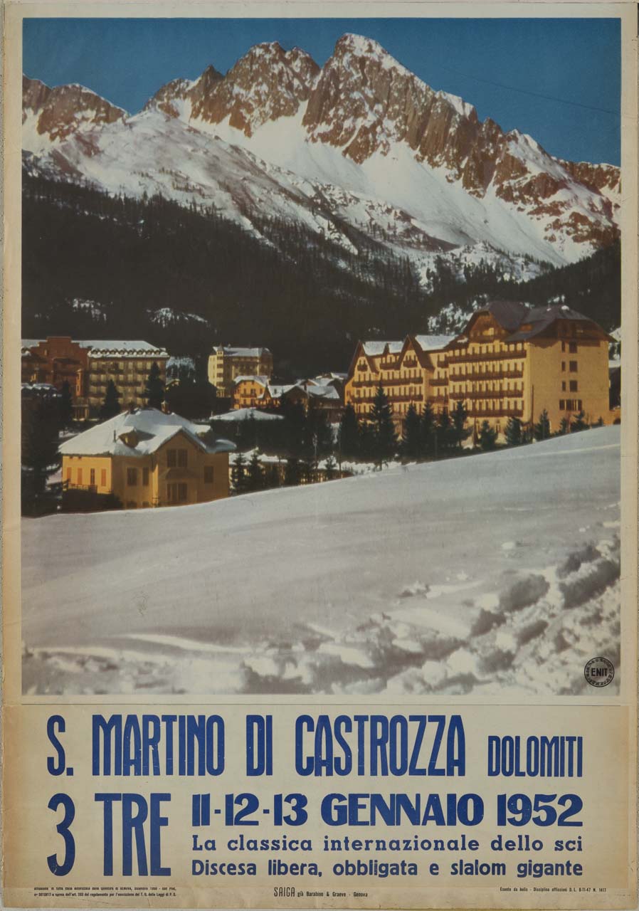 San Martino di Castrozza chiusa sullo sfondo dal gruppo delle pale di San Martino; in primo piano alcuni alberghi (manifesto) - ambito italiano (sec. XX)