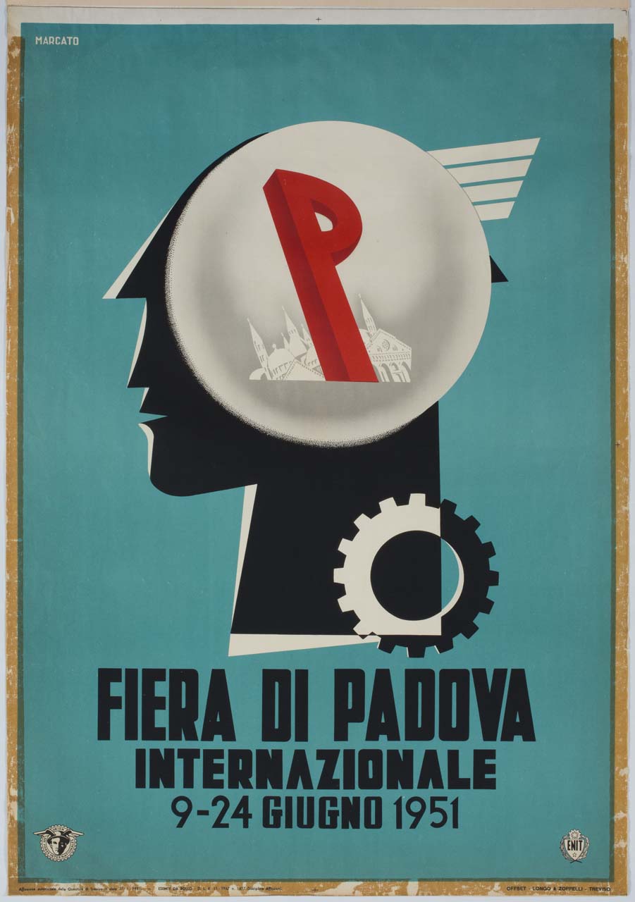 testa di Mercurio con lettera P sullo sfondo della Basilica di Sant'Antonio entro un cerchio e ruota dentata (manifesto) di Marcato - ambito italiano (sec. XX)