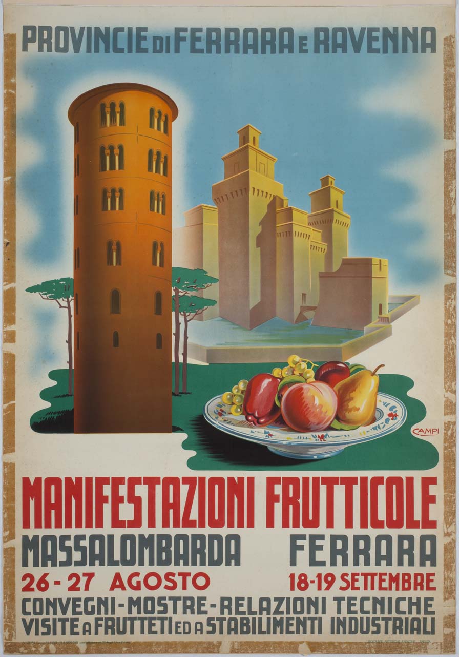 piatto di frutta con campanile della Basilica di Sant'Apollinare in Classe e Castello Estense sullo sfondo (manifesto) di Campi Serafino (sec. XX)
