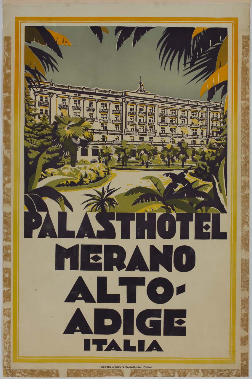 veduta del Palast Hotel di Merano (manifesto) - ambito altoatesino (sec. XX)
