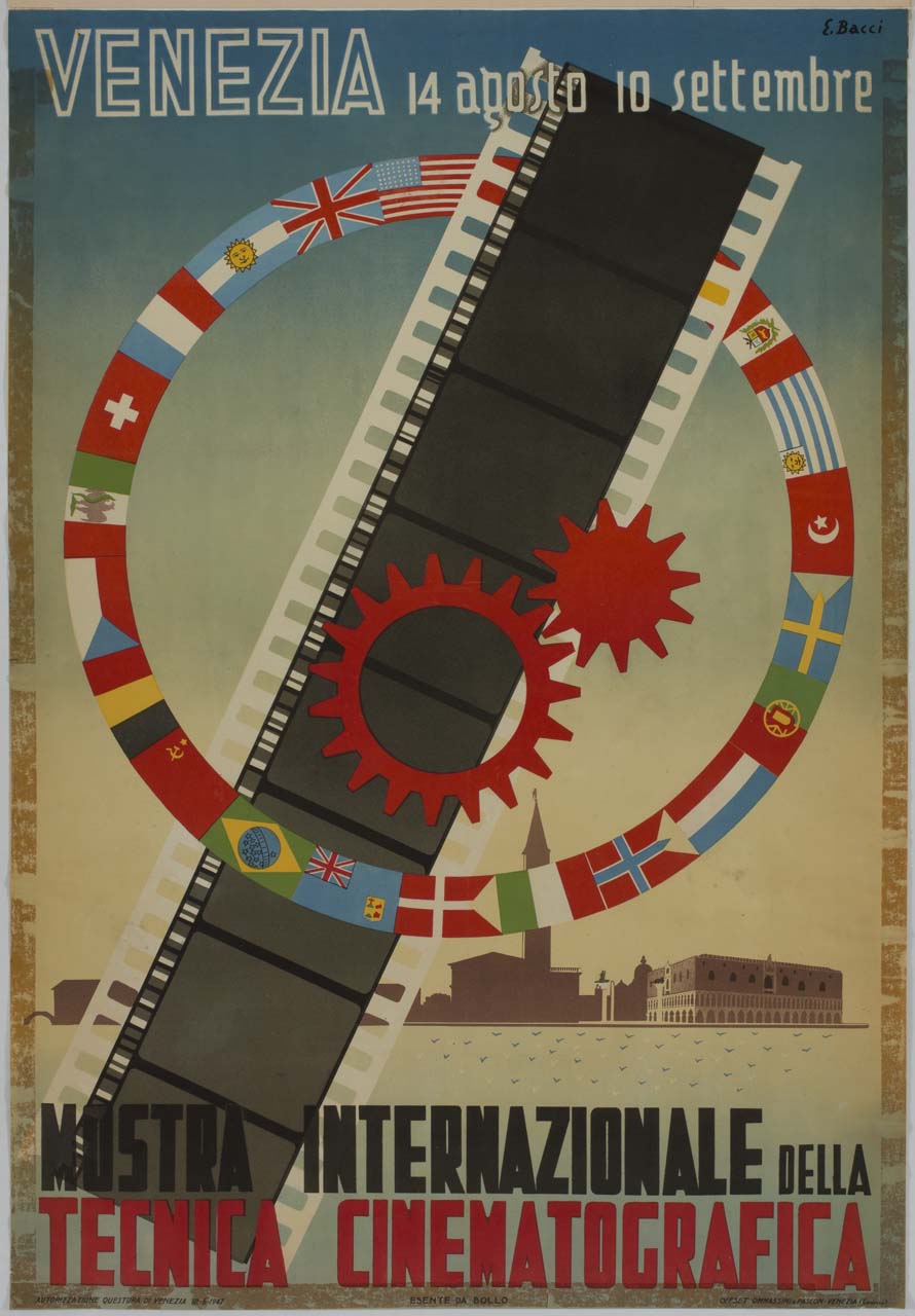 pellicola cinematografica e ingranaggi attraversano un cerchio di bandiere internazionali sullo sfondo di Venezia (manifesto) di Bacci Edmondo (sec. XX)