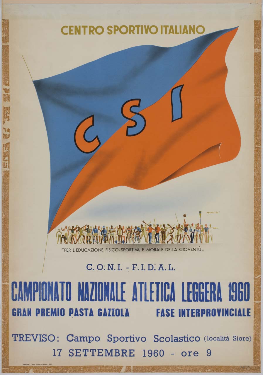 bandiera rosso blu del Centro Sportivo Italiano sventola sopra un gruppo di atleti (manifesto) di Mancioli Corrado (sec. XX)