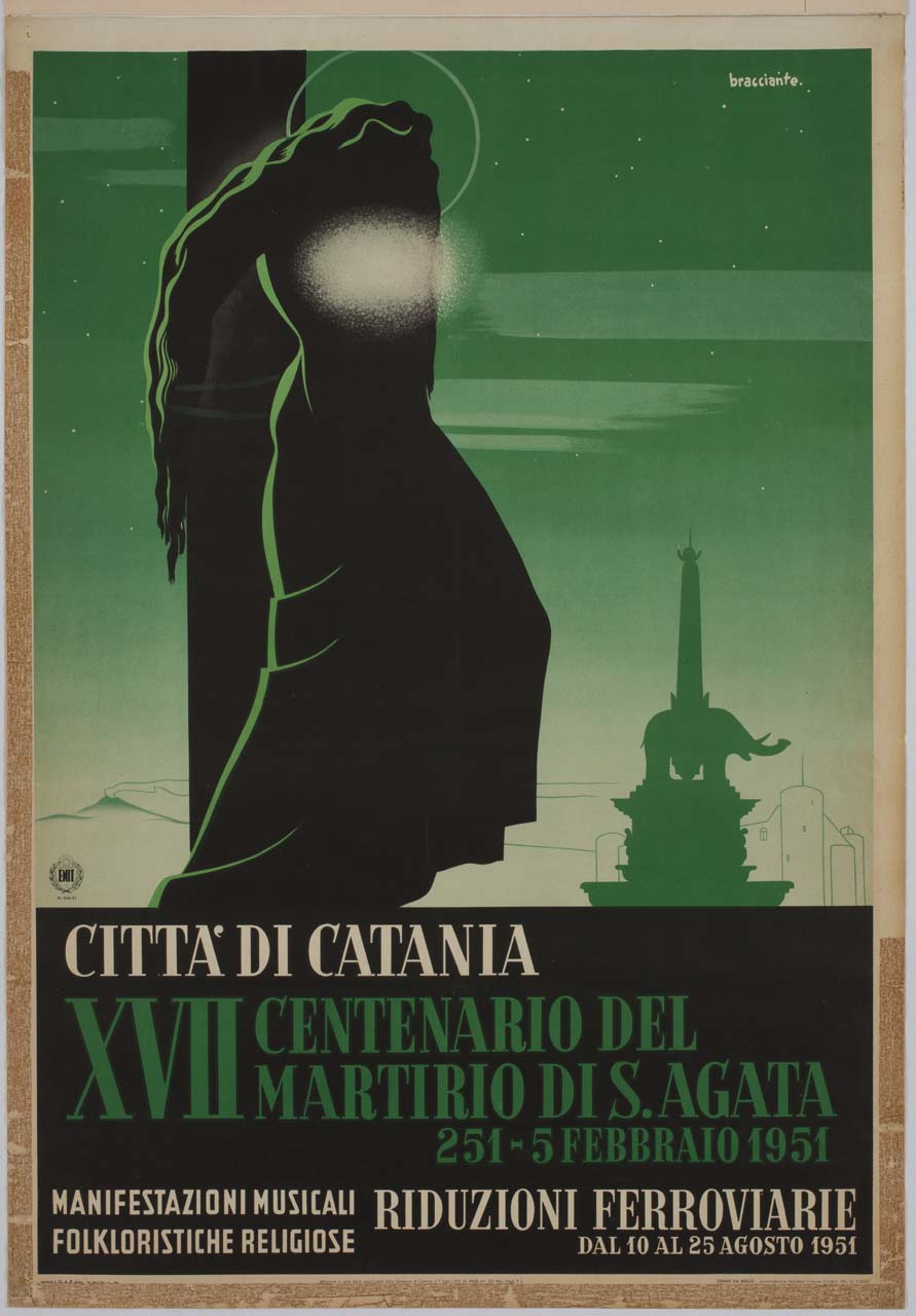 sant'Agata legata alla colonna con il profilo dell'Etna e della Fontana dell'Elefante sullo sfondo (manifesto) di Bracciante Brunetto (sec. XX)