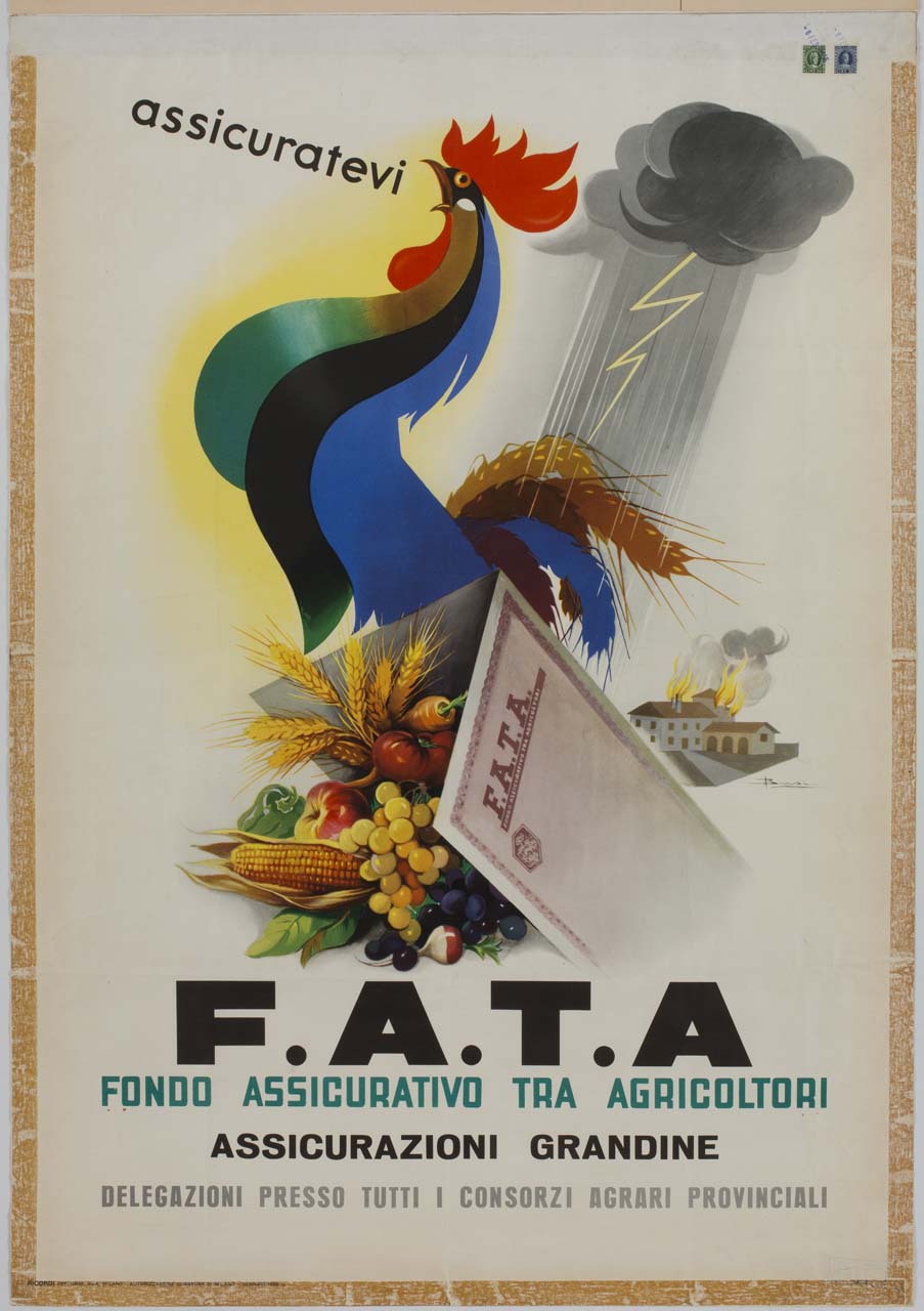 gallo canta tra frutta, ortaggi e una polizza assicurativa con pioggia, lampi e una casa in fiamme sullo sfondo (manifesto) di Busi Adolfo (sec. XX)
