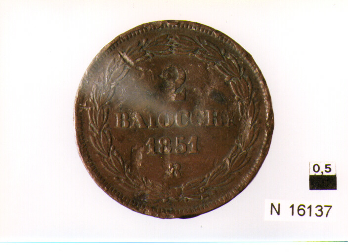 R/ stemma a targa con quattro volute in alto, sormontato da chiavi decussate e da tiara; V/ iscrizione nel campo entro corona d'alloro (moneta, due baiocchi) (sec. XIX d.C)