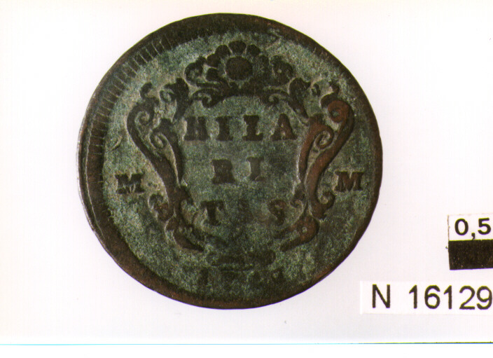 R/ busto con lunga capigliatura volto a destra; V/ iscrizione entro cartella ornata (moneta, grano) (sec. XVIII d.C)