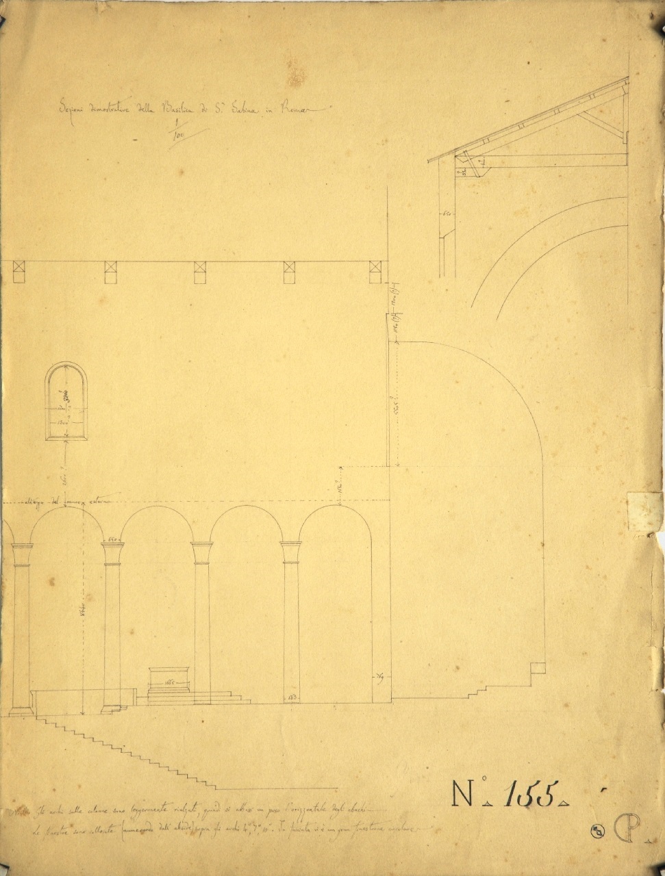 Sezioni dimostrative della Basilica di Santa Sabina in Roma, Basilica di Santa Sabina: sezione longitudinale parzialeincompleta parzsialmente quotata, sezione trasversale parzialmente quotata di parte della copertura (disegno architettonico) di Promis Carlo (secondo quarto sec. XIX)