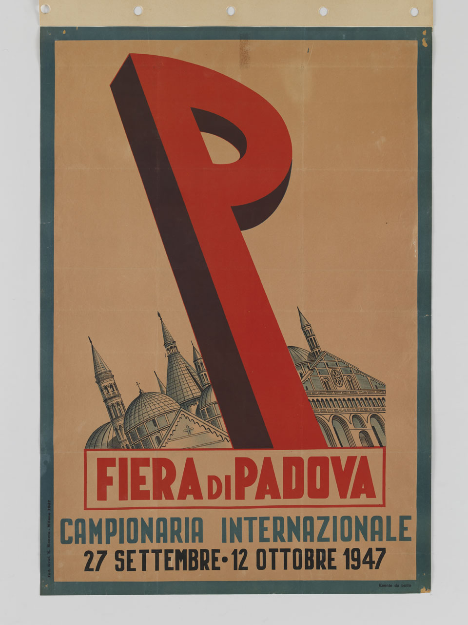 lettera P che campeggia davanti alla basilica di Sant'Antonio da Padova e all'abbazia e al monastero di Santa Giustina (manifesto) - ambito italiano (sec. XX)