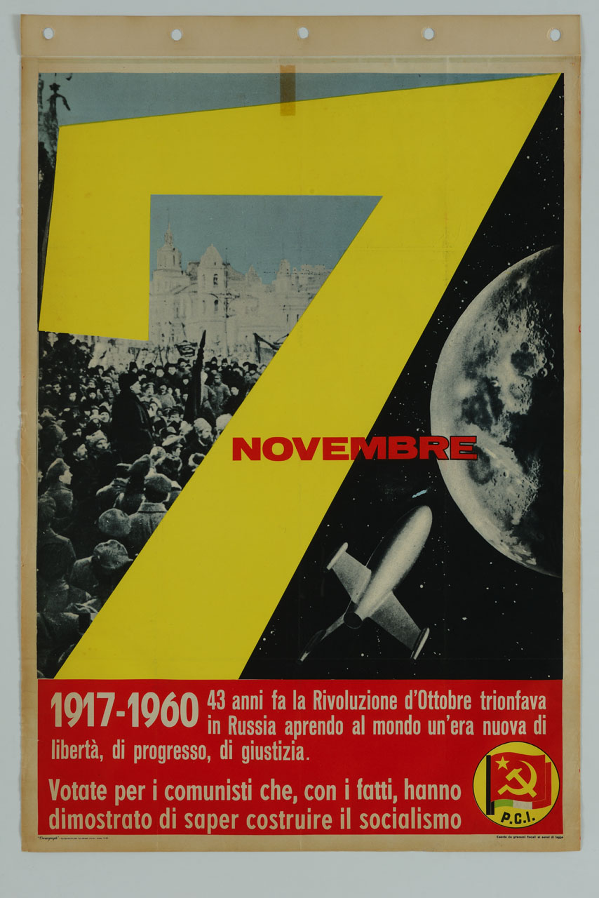 numero 7 che divide una fotografia con immagine della Rivoluzione d'Ottobre da altra con navetta spaziale diretta alla Luna (manifesto) - ambito italiano (sec. XX)