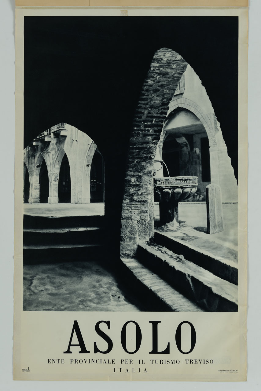 portico della città di Asolo e fontanella Zen (manifesto) - ambito italiano (sec. XX)