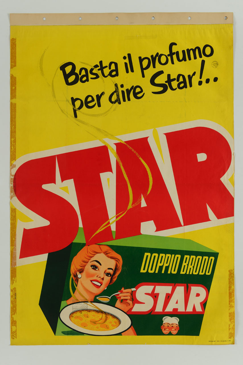 una confezione di doppio brodo Star, sormontata dalla scritta rossa a caratteri cubitali STAR; dal piatto di minestra della confezione si sprigiona il profumo che raggiunge lo slogan pubblicitario (manifesto) - ambito italiano (sec. XX)
