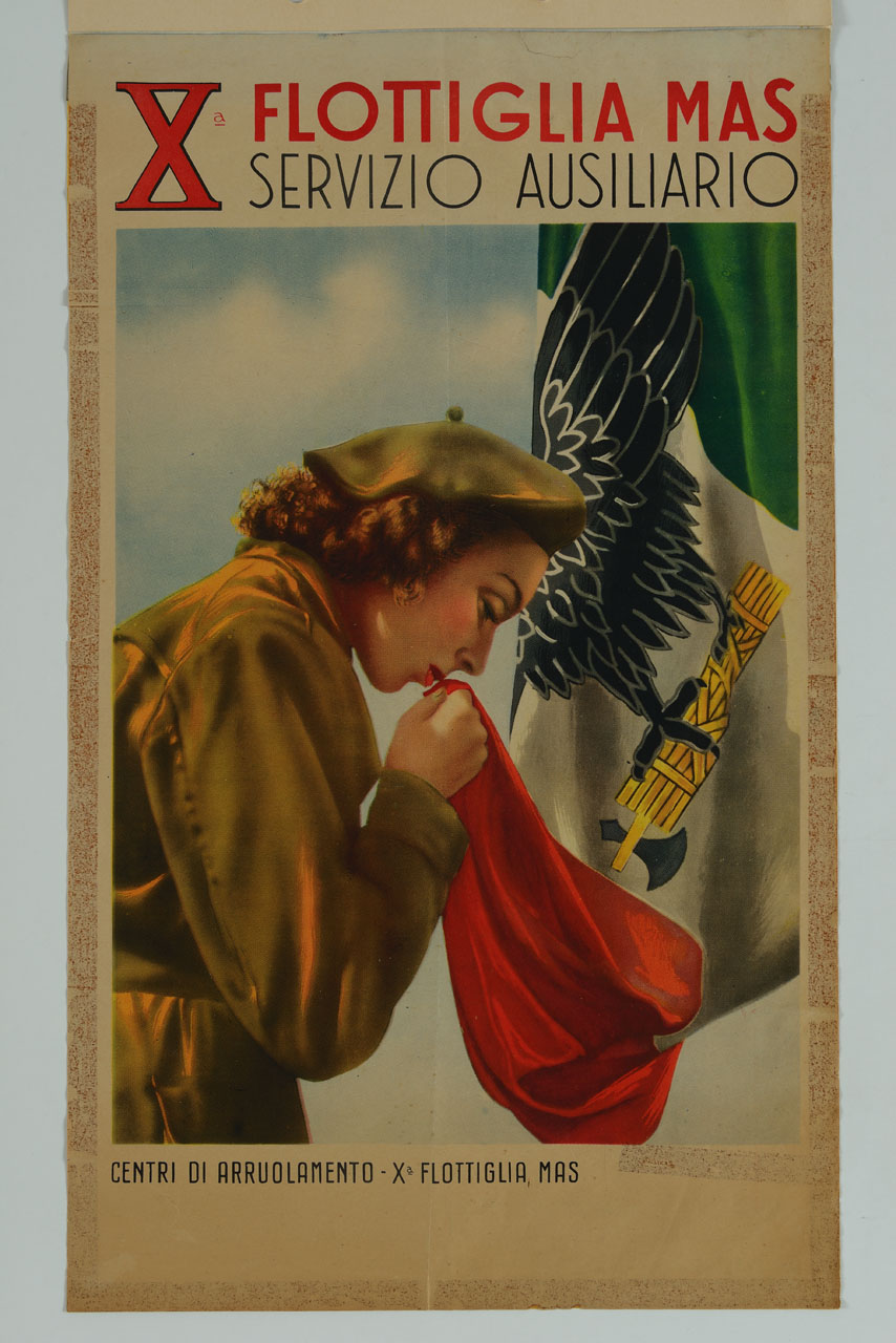 ausiliaria della Decima flottiglia MAS bacia bandiera della Repubblica sociale italiana (manifesto) - ambito italiano (sec. XX)