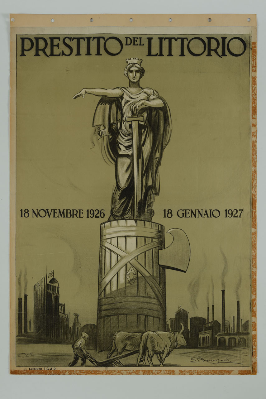 personificazione dell'Italia sopra fascio littorio con contadino che ara e fabbriche sullo sfondo (manifesto) di Bompard Luigi (sec. XX)