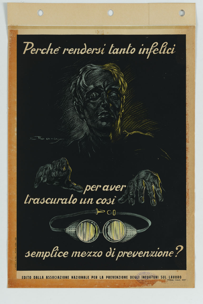 operaio reso cieco da un incidente sul lavoro brancola davanti ad un paio di occhiali di sicurezza (manifesto) di Tradico E - ambito italiano (sec. XX)