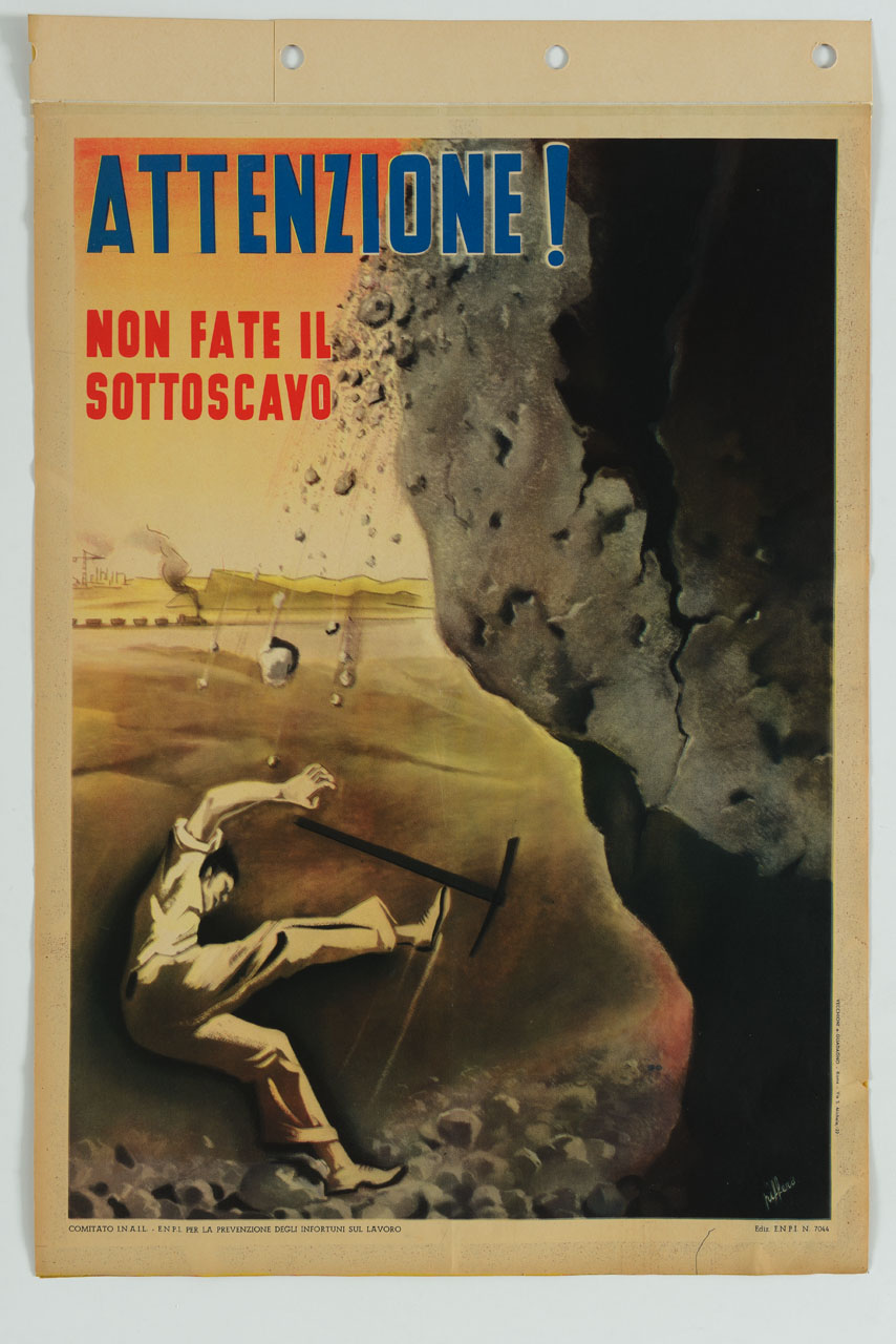 manovali rischiano di essere schiacciato da materiale di scavo (manifesto) di Piffero Luigi (metà sec. XX)