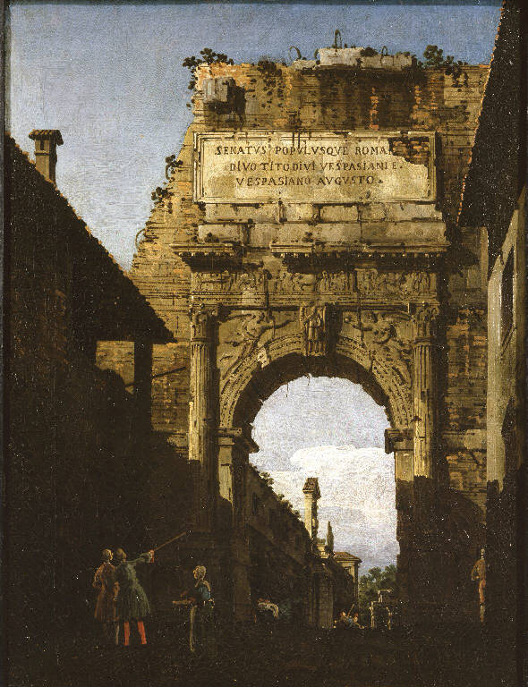 Veduta dell'Arco di Tito (dipinto) di Bellotto Bernardo (sec. XVIII)