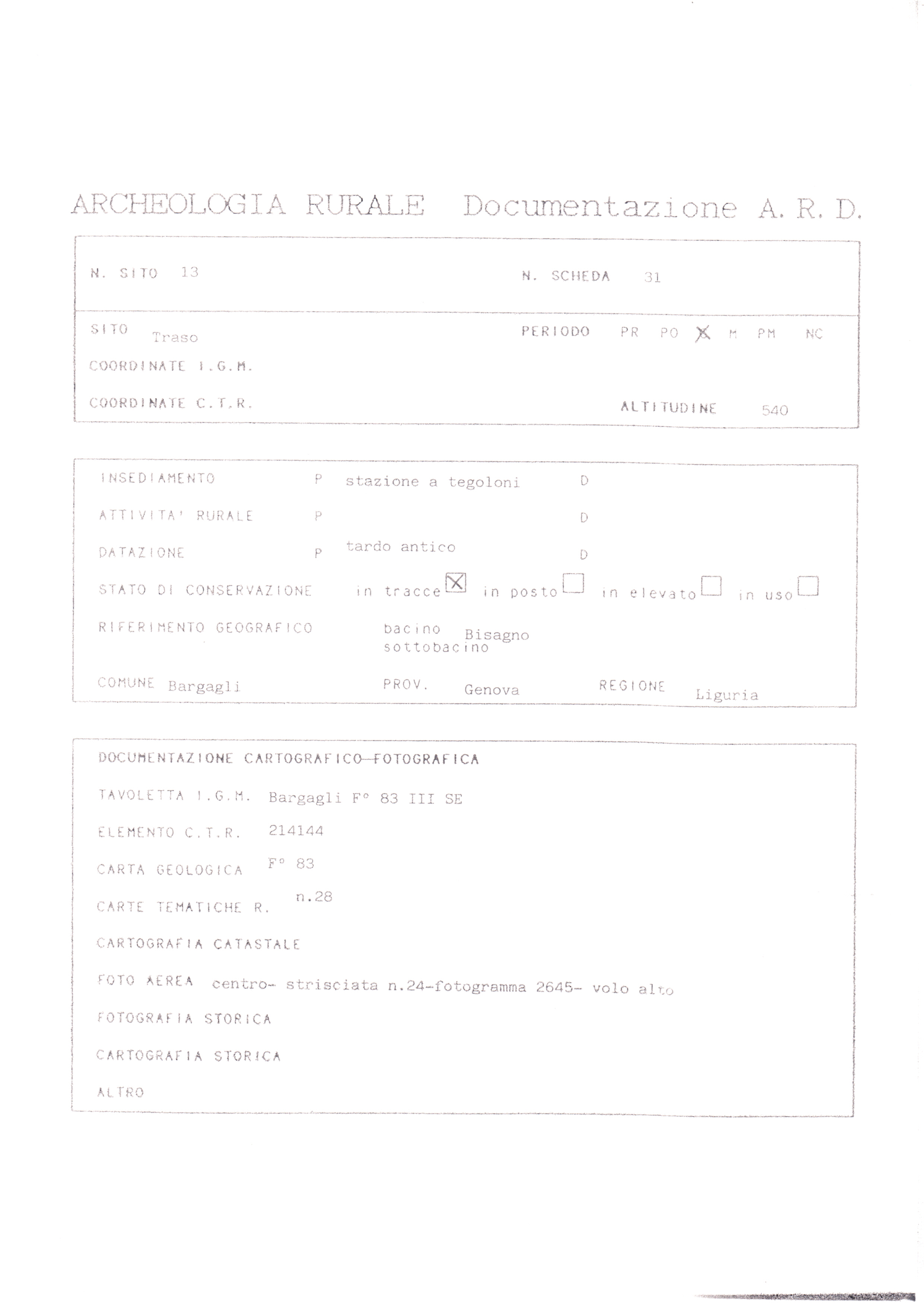 TRASO (insediamento, insediamento rustico) - Bargagli (GE)  (Età tardoantica)