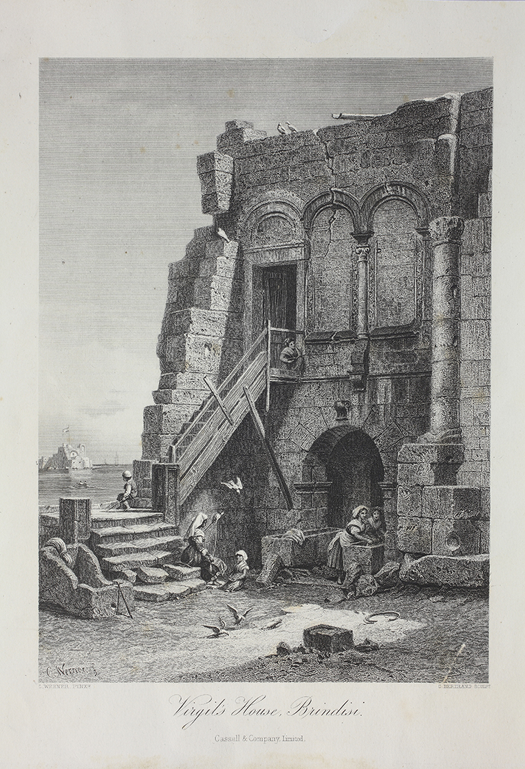 Brindisi. Casa di Virgilio (stampa) di Werner Carl Friedrich Heinrich (sec. XIX)