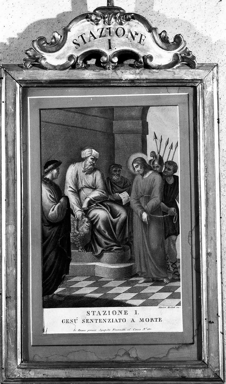 stazione I: Gesù condannato a morte (stampa, serie) di Mochetti Alessandro (fine/ inizio secc. XVIII/ XIX)