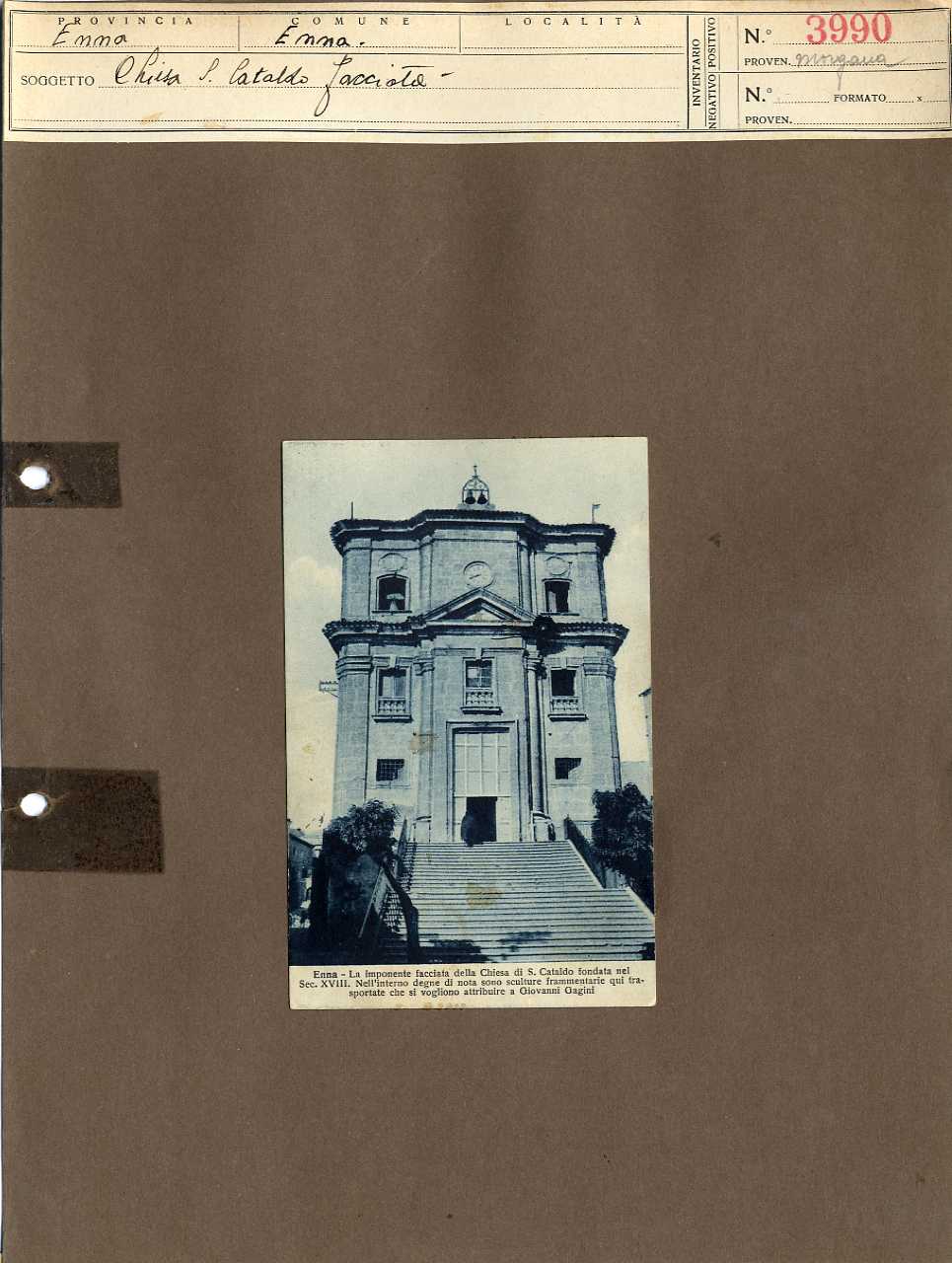 Sicilia - Enna - Architettura religiosa - Chiesa di San Cataldo (positivo, elemento-parte componente, scheda di supporto) di Anonimo <1901-1950> (secondo quarto XX)