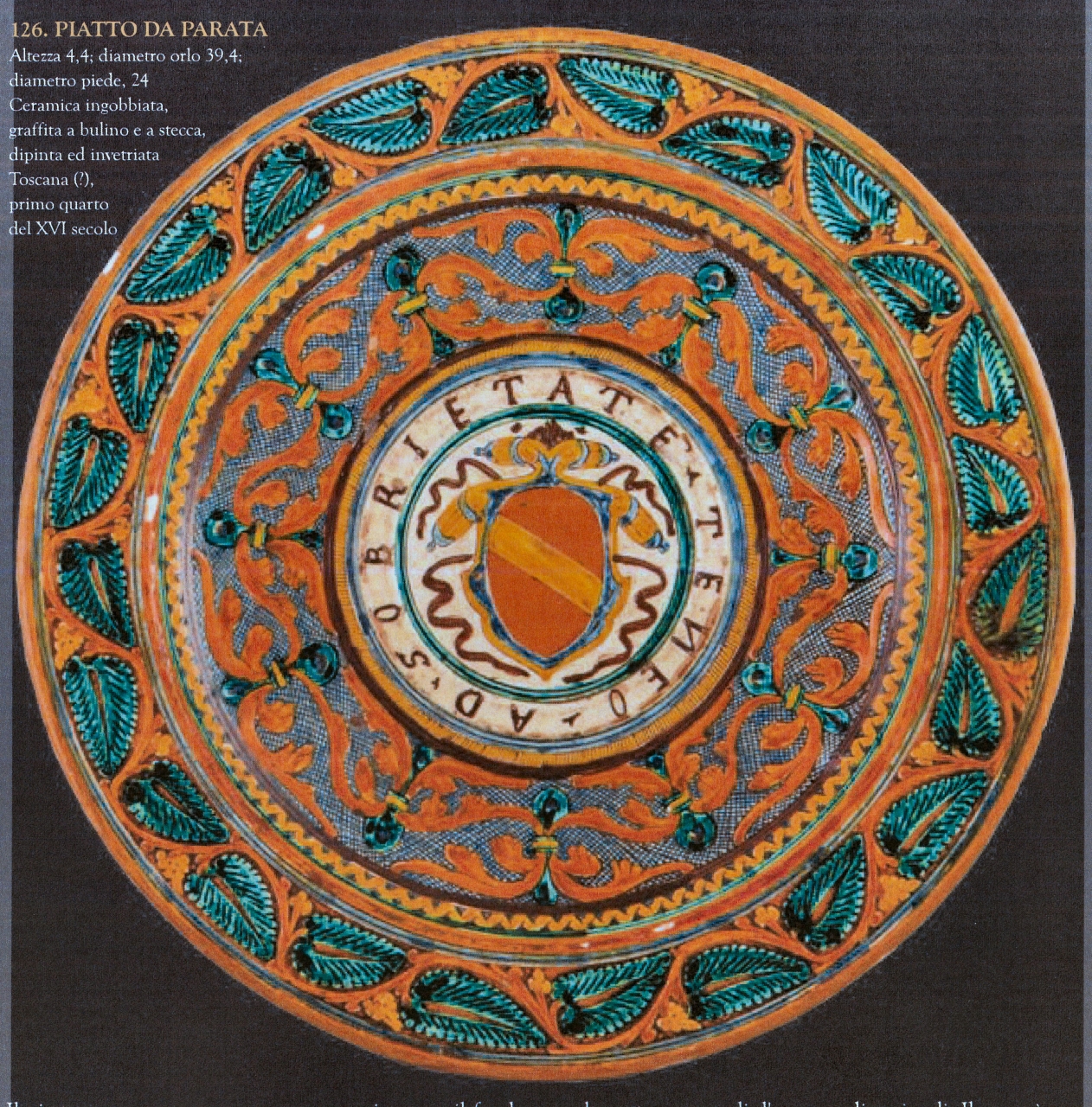 stemma con motivi decorativi geometrici e vegetali (piatto da parata, opera isolata) - ambito toscano (primo quarto XVI)