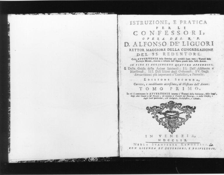 Istruzione e pratica per li confessori opera del R. P.D. Alfonso De' Liguori Rettor Maggiore della congregazione del SS. Redentore (coperta di libro liturgico, opera isolata) - manifattura veneziana (sec. XVIII)