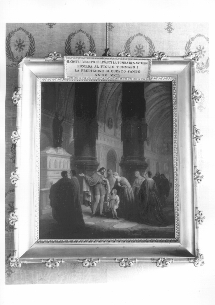 Il conte Umberto III davanti la tomba di Sant'Anselmo ricorda al figlio Tommaso I la predizione di questo santo anno MCL, profezia di sant'Anselmo (dipinto, opera isolata) di Cusa Michele (metà sec. XIX)