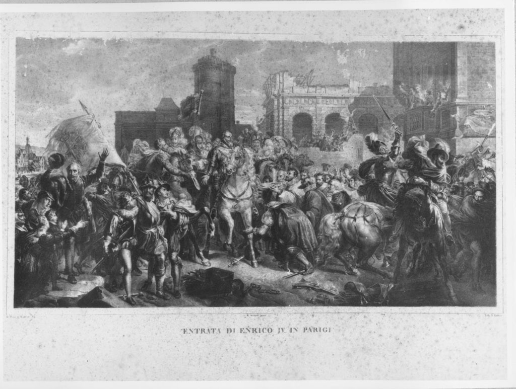 Entrata di Enrico IV in Parigi, scena di battaglia (stampa) di Girard François (attribuito), Ledoux A (attribuito), Prota (attribuito) (seconda metà sec. XIX)