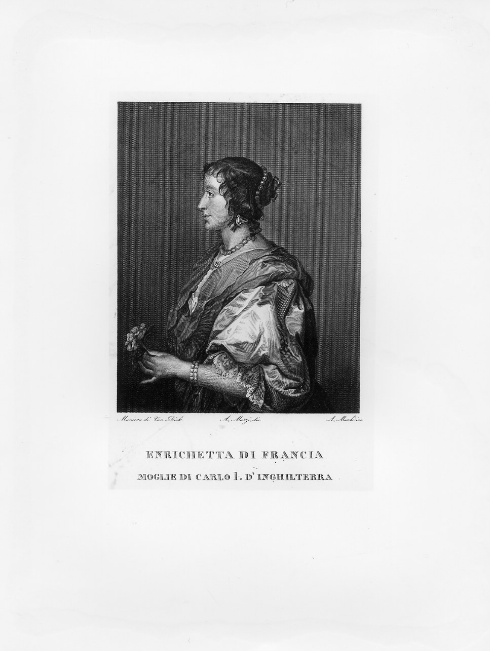 Ritratto di Enrichetta di Francia (stampa smarginata) di Marchi Antonio, Van Dyck Anton, Muzzi Antonio (sec. XIX)