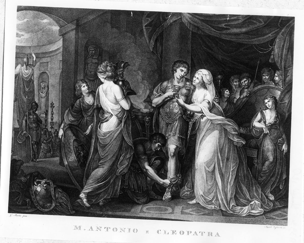 Vestizione di Marco Antonio in presenza di Cleopatra (stampa smarginata) di Zaffonato Angelo, Martin Guillaume (secc. XVIII/ XIX)