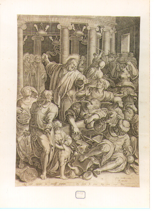 Cristo caccia i mercanti dal tempio (stampa) di Galle Philip, Van der Straet Jan detto Giovanni Stradano (ultimo quarto sec. XVI)