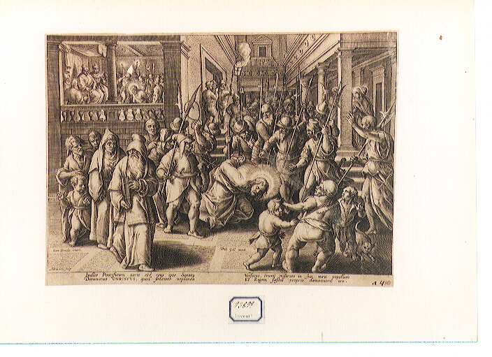 Cristo in catene condotto fuori dal sinedrio (stampa) di Collaert Adriaen, Van der Straet Jan detto Giovanni Stradano (ultimo quarto sec. XVI)