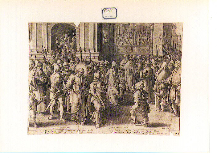 Cristo in catene condotto fuori dal Pretorio (stampa) di Van der Straet Jan detto Giovanni Stradano, Collaert Adriaen (ultimo quarto sec. XVI)