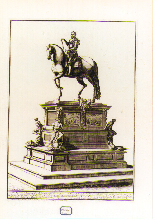 monumento equestre di Re Enrico IV di Francia (stampa) di Brissart Pierre (sec. XVII)