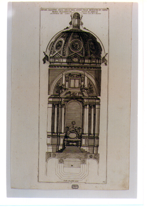 SEZIONE FRONTALE E PIANTA DELL'ALTARE MAGGIORE NELLA CHIESA DEGLI ANGELI A ROMA (stampa) di Ferri Ciro (CERCHIA), De Rossi Giovanni Giacomo (sec. XVII)