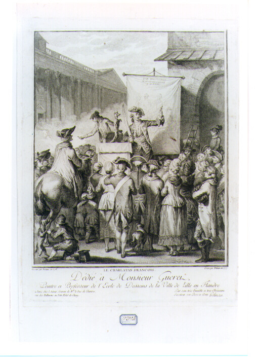 CIARLATANO (stampa controfondata) di Bertaux Jacques, Helman Isidore Stanislas Henri (sec. XVIII)