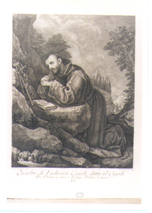 SAN FRANCESCO D'ASSISI IN PREGHIERA (stampa) di Cardi Ludovico detto Cigoli, Vanni Violanta, Lorenzi Lorenzo (sec. XVIII)