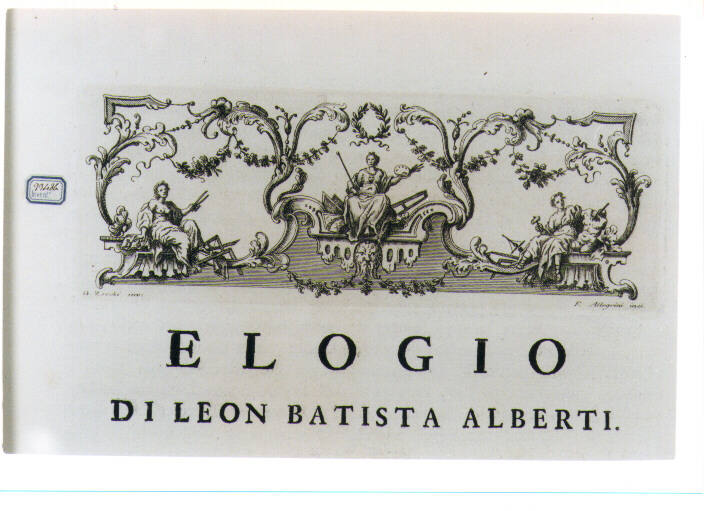 ALLEGORIA DELLA PITTURA, DELL'ARCHITETTURA E DELLA SCULTURA (stampa) di Zocchi Giuseppe, Allegrini Francesco (sec. XVIII)