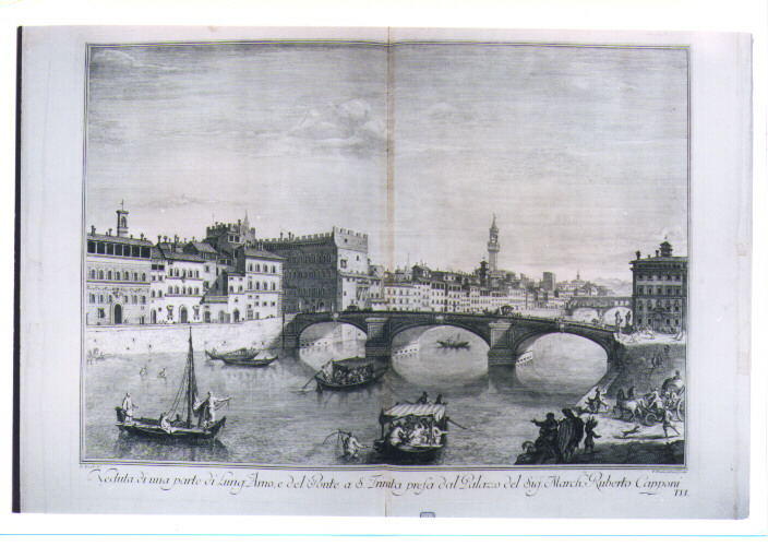 VEDUTA DEL PONTE DI SANTA TRINITA (stampa) di Franceschini Vincenzo, Zocchi Giuseppe (sec. XVIII)