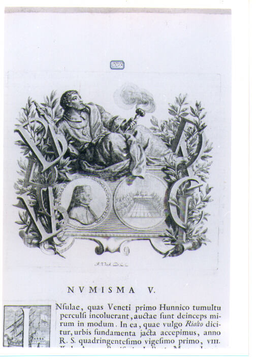 ALLEGORIA CON RECTO E VERSO DI MEDAGLIA CELEBRATIVA DI TOMMASO BARBADIGO (stampa) di Van Audenaerde Robert (sec. XVIII)
