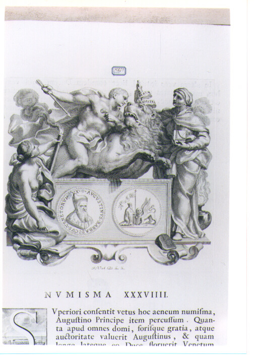 ALLEGORIA CON RECTO E VERSO DI MEDAGLIA CELEBRATIVA DEL DOGE AGOSTINO BARBADIGO (stampa) di Van Audenaerde Robert (sec. XVIII)