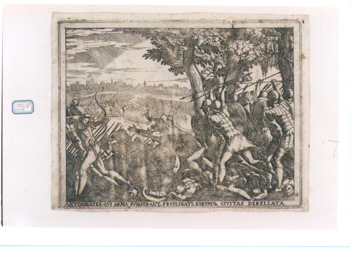 SCONFITTA DEGLI ANTEMNATI (stampa controfondata) di Fontana Giovanni Battista (sec. XVI)