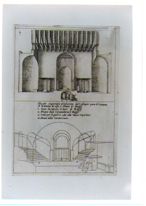 ALZATO DELLA PARTE ORIENTALE DELLA CHIESA DEL SANTO PRESEPE (stampa) di Amico Bernardino, Callot Jacques (sec. XVII)