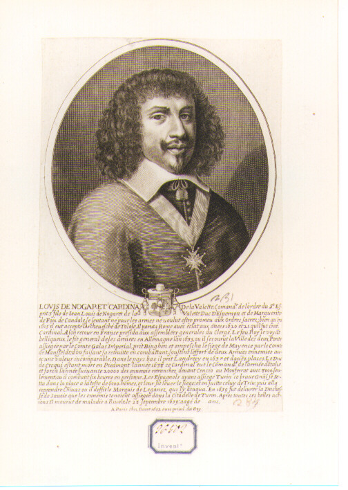 RITRATTO DEL CARDINALE LOUIS DE NOGARET (stampa controfondata smarginata) di Daret Pierre (CERCHIA) (sec. XVII)