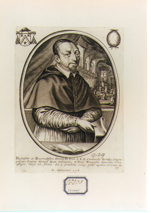 RITRATTO DEL CARDINALE BERULLY (stampa controfondata smarginata) di Moncornet Balthasar (CERCHIA) (sec. XVII)
