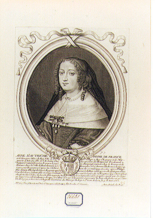 RITRATTO DI ANNA D'AUSTRIA REGINA DI FRANCIA (stampa controfondata smarginata) di De Larmessin Nicolas il Vecchio (sec. XVII)